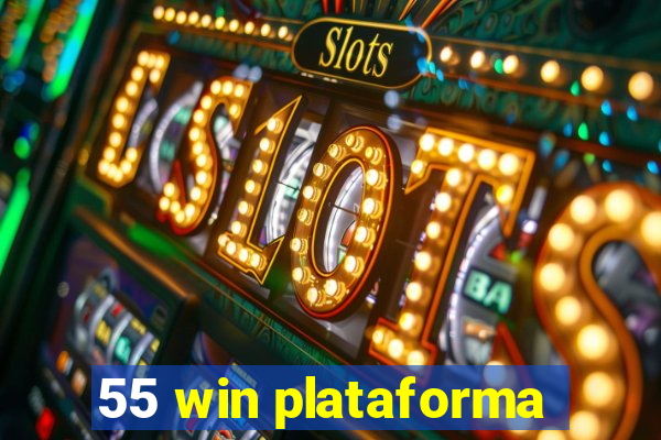 55 win plataforma